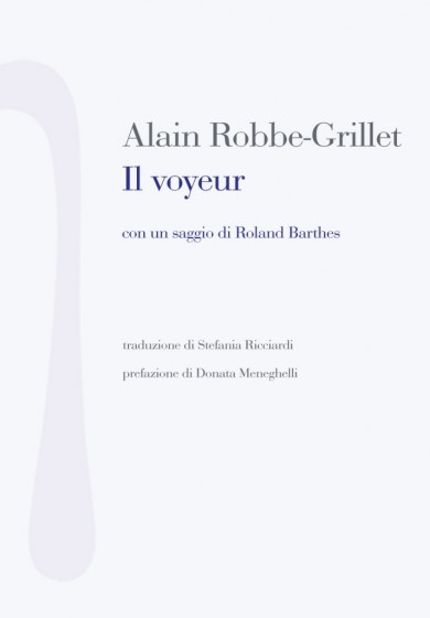 IL VOYEUR, Alain Robbe-Grillet Trashic Magaz